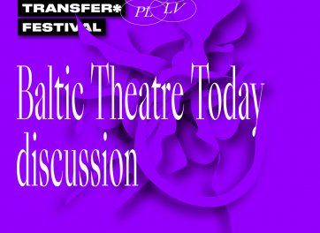Baltic Theatre Today – discussion